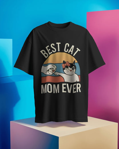 Best Cat Mom Ever T-Shirt