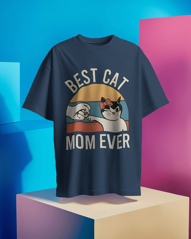 Best Cat Mom Ever T-Shirt